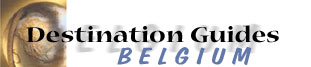 Destination Guides - Belgium